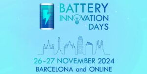 Battery Innovation Days: 26 – 27 November 2024, Barcelona