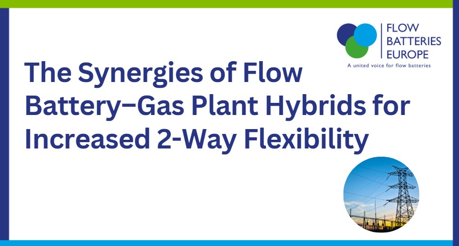 New study shows: Hybrid systems combining flow batteries and gas-fired power plants are key to the energy transition